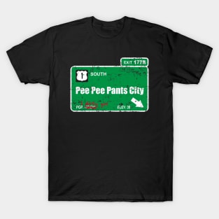 Pee Pee Pants City T-Shirt